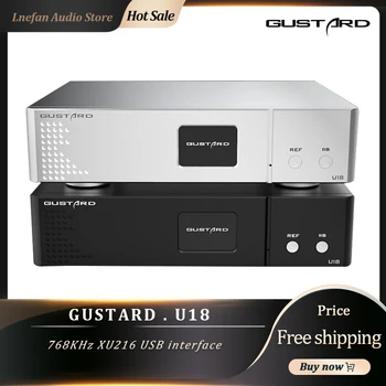 Интерфейс Gustard U18 Высокопроизводительный Аудиоинтерфейс XMOS XU216 USB K2 DSD512 pcm768 кГц IIS AES Коаксиальный Оптический выход