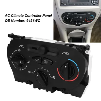 Панель климат-контроля переменного тока 6451WC Замена панели управления переключателем кондиционера для Peugeot 206 207 для Citroen C2