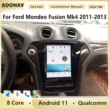 10,4-Дюймовый Автомобильный Радиоприемник Для Ford Mondeo Fusion Mk4 2011 2012 2013 Android 11 Мультимедийный Плеер Qualcomm GPS Навигация Carplay